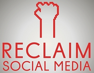 Reclaim Social Media