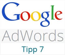 AdWords Tipp 7