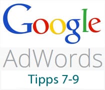AdWords Tipps 7-9