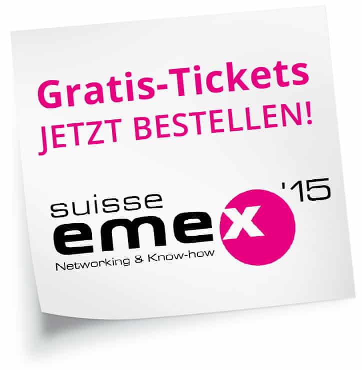 Gratis-Tickets für die SuisseEMEX 15