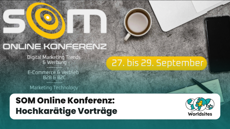 SOM Online Konferenz beantwortet vom 27. bis 29. September 2022 viele Fragen für Entscheider aus den Bereichen Marketing und E-Commerce.